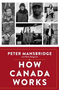 How Canada Works: Peter Mansbridge